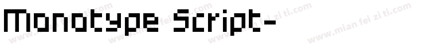 Monotype Script字体转换